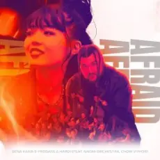 Sena Kana & Probass & Naoni Orchestra - AFRAID (feat. Choir Vyhor Hardi)