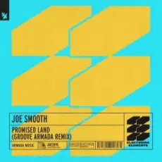 Joe Smooth - Promised land (groove armada extended remix)