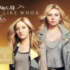 Aly And Aj - Like Whoa