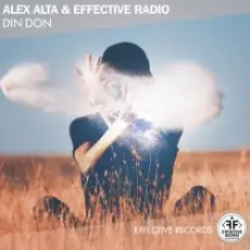 Alex Alta feat. Effective Radio - Din Don
