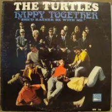 The Turtles - Happy Together