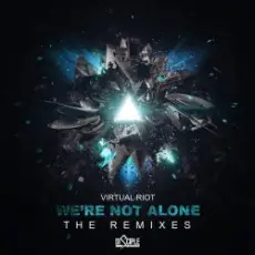 Virtual Riot - Were not alone vip