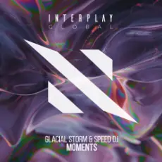 Glacial Storm & Speed DJ - Moments (Original Mix)