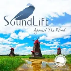 SoundLift - Against The Wind