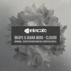Diana Miro & 8Kays - Cloud9 (Radio Edit)