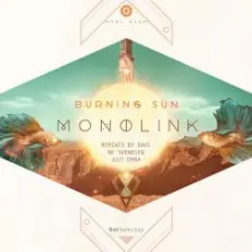 Monolink - Burning Sun (Just Emma's Just Take Me Back Mix)