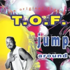 T.O.F. - Jump Around