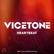 Vicetone Feat. Collin Mcloughlin - Heartbeat (Original Mix)