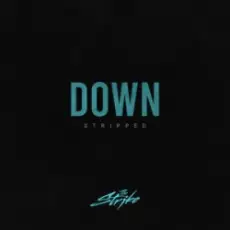 The Strike - Down (Stripped)