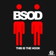 BSOD - This Is Also The Hook