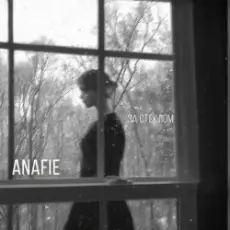 ANAFIE - За стеклом