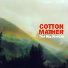 Cotton Mather - Glory Eyes