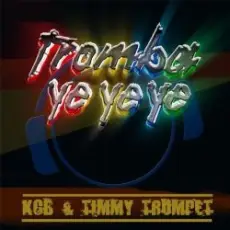 KCB and Timmy Trumpet - Tromba ye ye ye (radio edit)