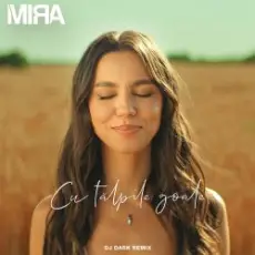 MIRA - Cu Tălpile Goale (Dj Dark Remix)