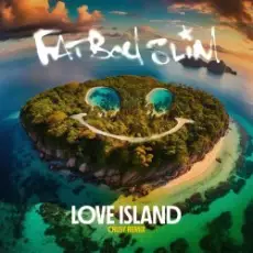 Fatboy Slim - Love Island