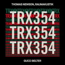 Thomas Newson, Raumakustik - Gucci Belter