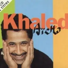 Cheb Khaled - Aicha