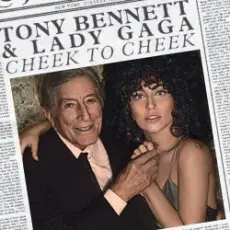 Lady Gaga - Cheek To Cheek