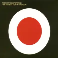 Thievery Corporation - The State of the Union