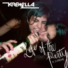 Krewella & S-Preme - Life of the Party
