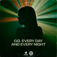 R.I.O. - Every Day and Every Night