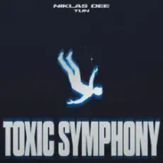 Niklas Dee & TUN - Toxic Symphony