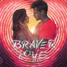 Arty feat. Conrad Sewell - Braver Love (Original Mix)
