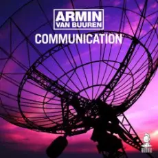 Armin Van Buuren - Communication (Original 12'' Mix)