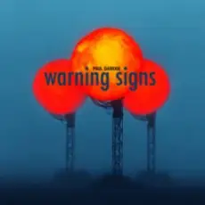 Paul Damixie - Warning Signs