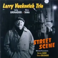 Larry Vuckovich - Street Scene
