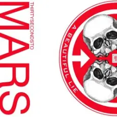 Thirty Seconds To Mars - A Beautiful Lie