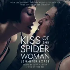 Jennifer Lopez - Kiss of the Spider Woman