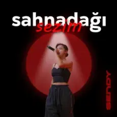 Sendy - Sahnadağı sezim