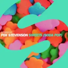 Fox Stevenson - Sweets (Soda Pop)