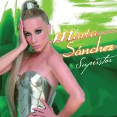 Marta Sanchez - Superstar