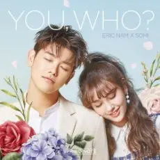 Eric Nam & Somi - You, Who