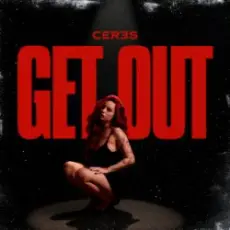 CERES - Get Out