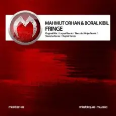 Mahmut Orhan & Boral Kibil - Fringe stanisha (remix)