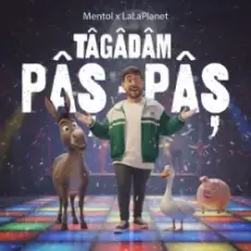 Mentol & LaLaPlanet - Tâgâdâm pâș - pâș (Club Remix)