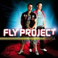 Fly Project - Raisa (Radio Edit - English Version)