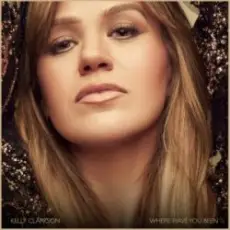 Kelly Clarkson - Where Have You Been