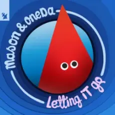 Mason & OneDa - Letting It Go