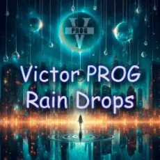 Victor PROG - Rain Drops (Original Mix)