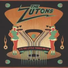 The Zutons - It's The Little Things We Do