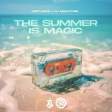 Neptunica & DJ Nightcore - The Summer Is Magic