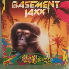 Basement Jaxx - Fly Life