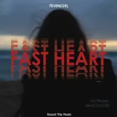 7even GR - Fast Heart (Nikko Culture Remix)