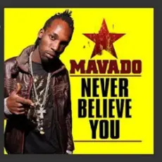 Mavado - Never Be The Same