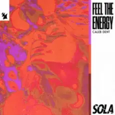 Caleb Dent - Feel The Energy