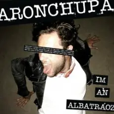 AronChupa & Little Sis Nora - I'm An Albatraoz